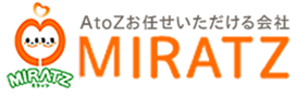 AtoZお任せいただける会社 MIRATZ